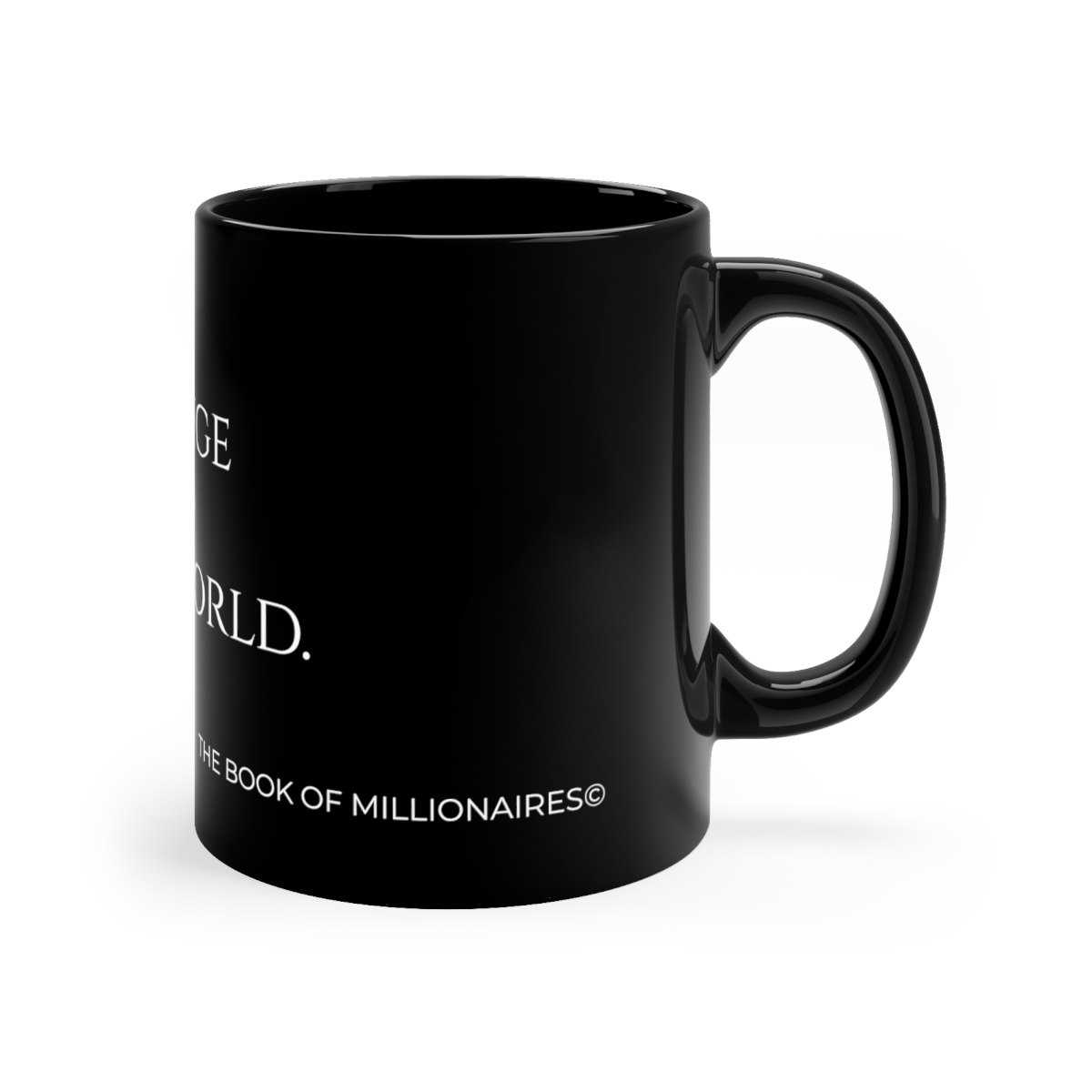 BE THE CHANGE  11oz Black Mug