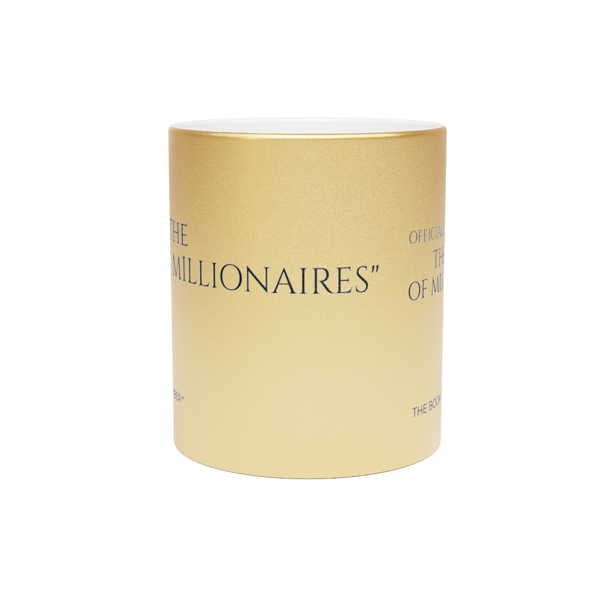 THE BOOK OF MILLIONAIRES GOLD /PLATINUM MEMBER MUG